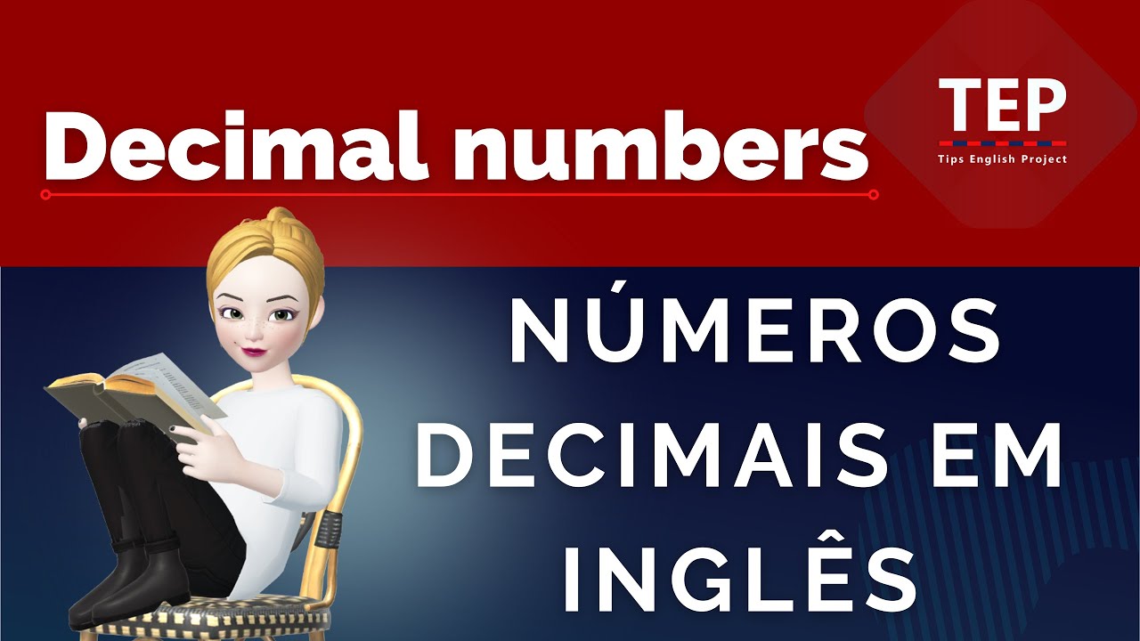 Numeros Decimais Em Ingles - FDPLEARN