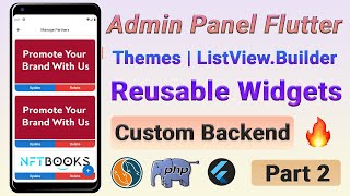 Admin Panel - Reusable Widgets & Themes & ListView.Builder | Custom Backend | Part 2 | #OttomanCoder