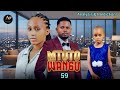 MTOTO WANGU PART 59 FULL REVIEW ANALYSIS 