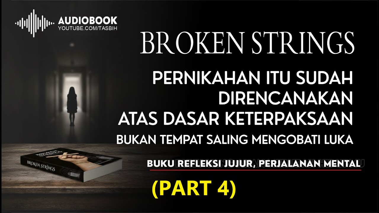 AUDIOBOOK - BROKEN STRINGS - Aurelie Moeremans - PART  4