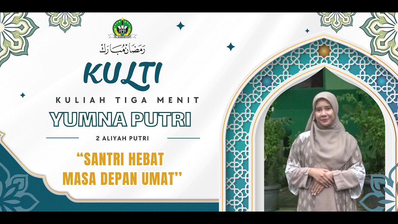 SANTRI HEBAT MASA DEPAN UMAT | YUMNA PUTRI 2 MA PUTRI  #RANTANG2026 #kulti