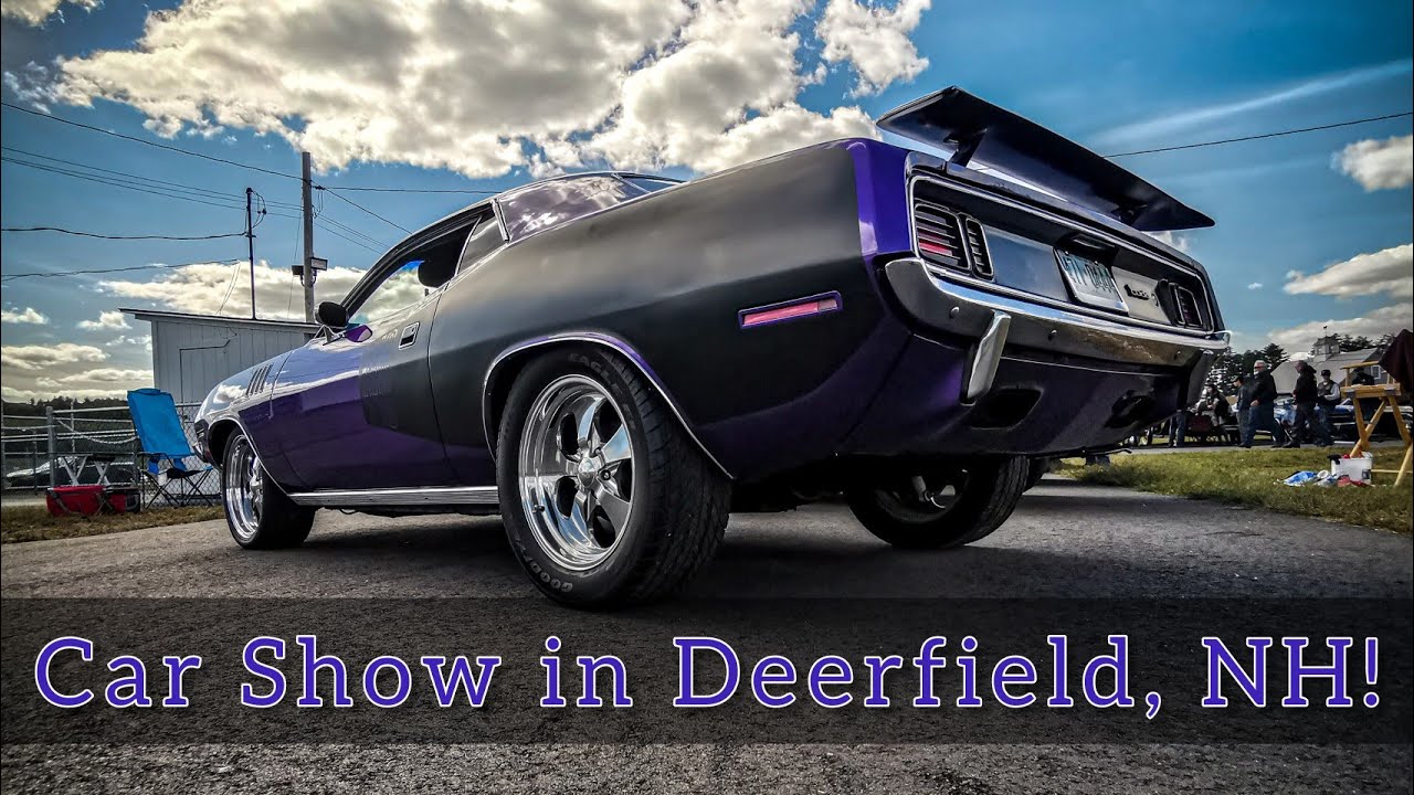 Car Show in Deerfield, NH! YouTube