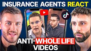 Agents React to Anti-Whole Life Insurance Videos On the Internet | And Asset Show Ep 31