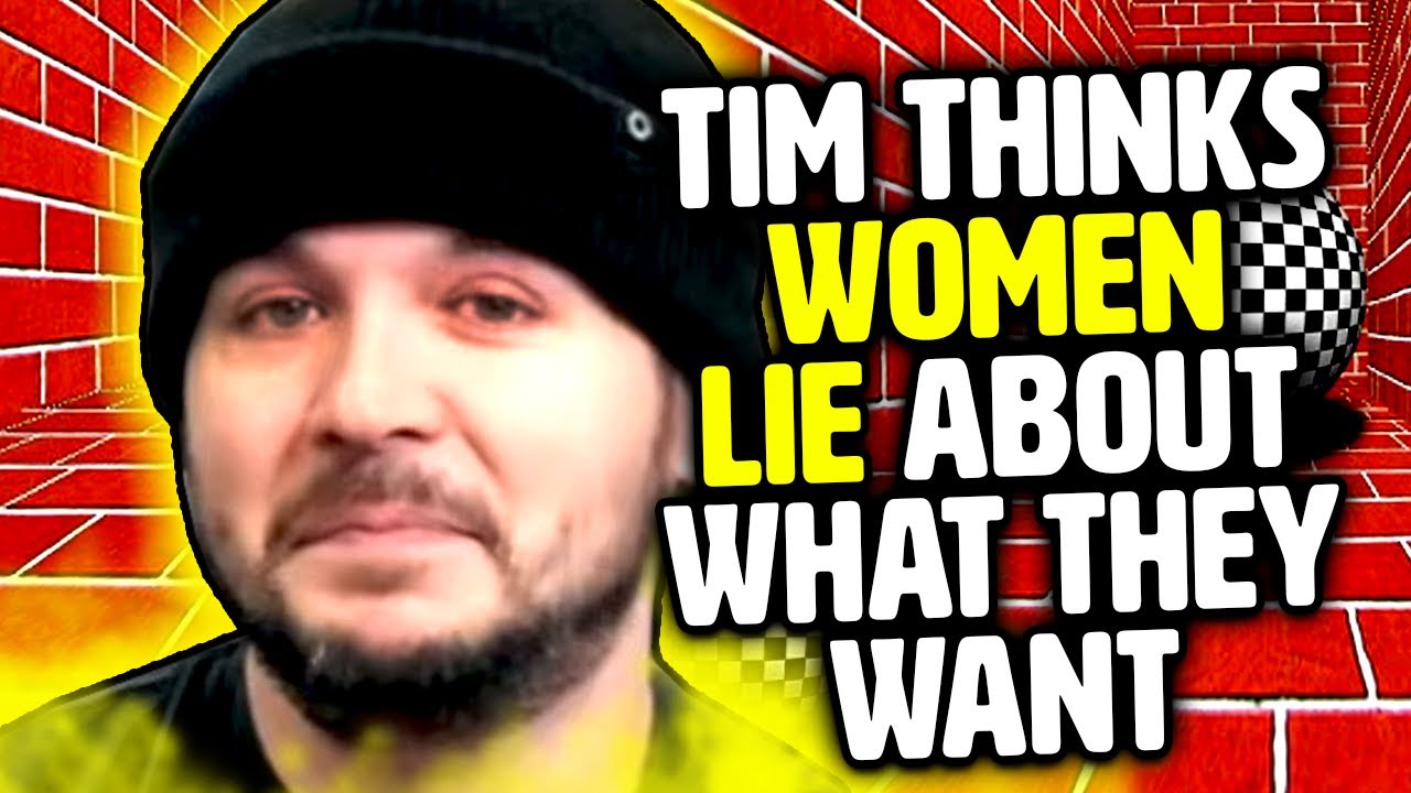 Tim pool calls women liars for not finding man sexy youtube