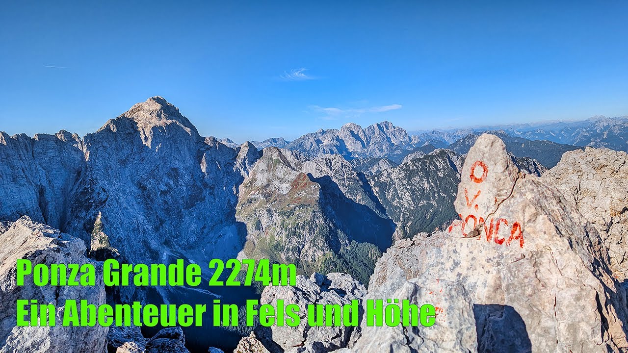 Ponza Grande 2274m (Julische Alpen)
