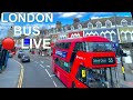 LONDON BUS RIDES 🇬🇧 LIVE 🚍 - LIVE CHAT