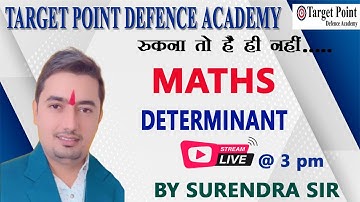 DETERMINANT | MATHS | CLASS - 1 | BY SURENDRA SIR | TARGET POINT DEFENCE ACADEMY JAIPUR