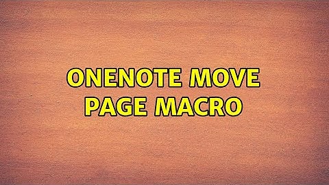 Onenote move page macro