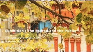 Exhibition At Bic The Sacred And The Public