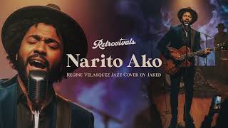 Retrovivals - Narito Ako - Regine Velasquez (OPM Jazz AI Cover by Jared)