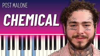 Chemical (Piano Tutorial) - Post Malone