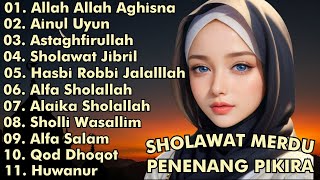 SHOLAWAT NABI PENYEJUK HATI - ALLAH ALLAH AGHISNA, AINUL UYUN || SHOLAWAT MERDU || Penyejuk Hati