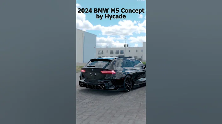 2024 BMW M5 Touring Hardcore Bodykit by #hycade #the_hycade #bmw #m5 #m5touring #i5 - 天天要闻