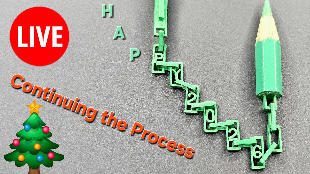 Continuing the “HAPPY 2026” Pencil Chain | Live Carving