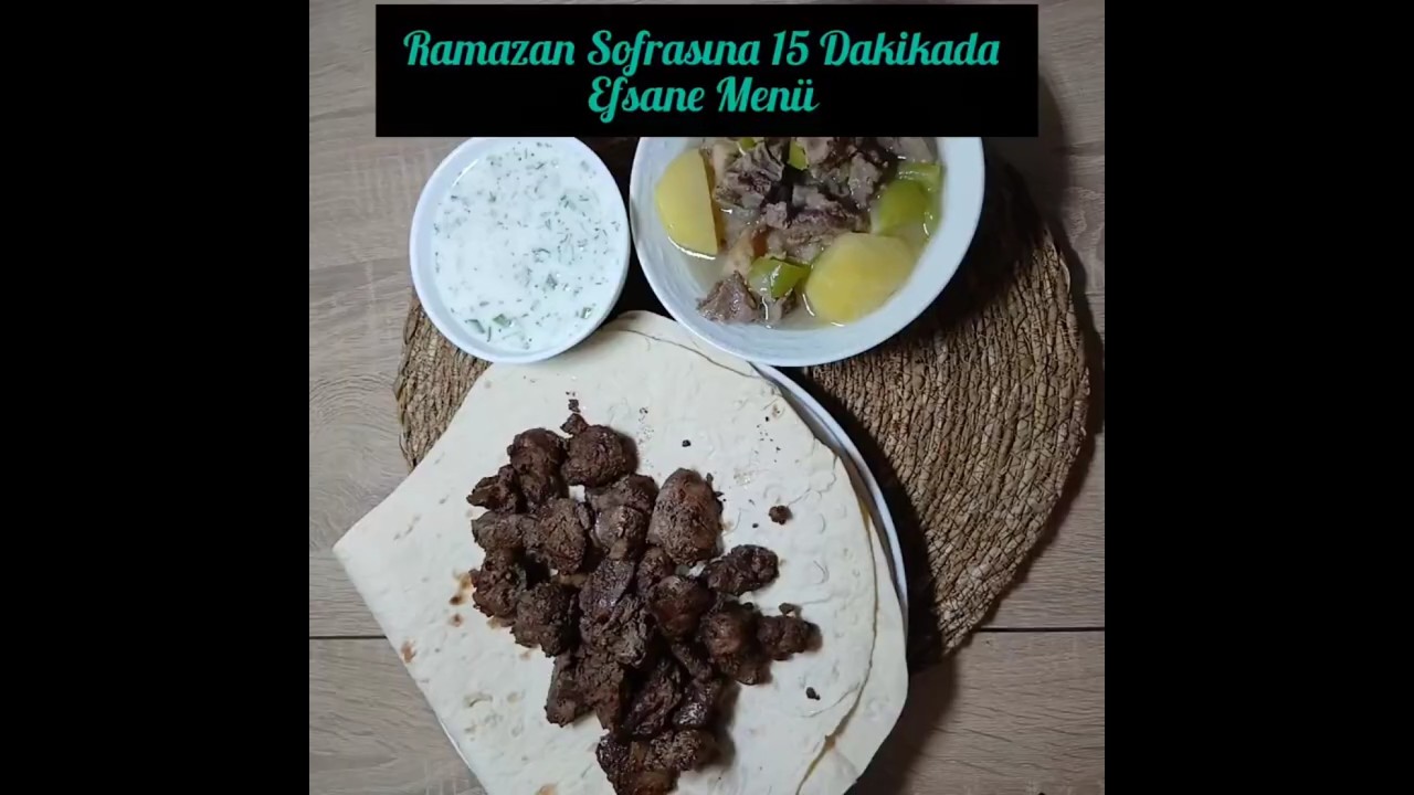 Ramazan Sofrasına 15 Dakikada Efsane Menü #öneçıkar#keşfet #lokumgibiciğer#ramazansofrası#iftar Ramazan Sofrasına 15 Dakikada Efsane Menü #öneçıkar#keşfet #lokumgibiciğer#ramazansofrası#iftar