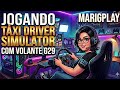 Taxi Life: A City Driving Simulator no volanteg29 - Gameplay #6