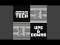 Ups & Downs (feat. Soulistic Tech)