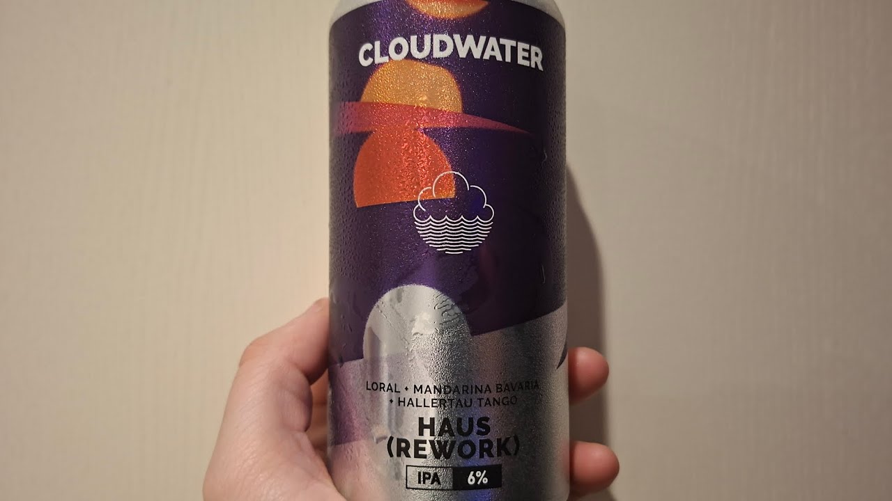 Cloudwater | Haus (Rework) | UK 🇬🇧 