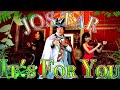 ⭐️No 30 It's For You JOSTAR MUSIC VIDEO