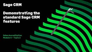 Sage CRM: Navigating the standard Sage CRM product sml