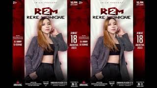 FUNKOT KENCANG TERBARU | DJ RERE MONIQUE LIVE IBIZA SURABAYA 18 AGUSTUS 2023