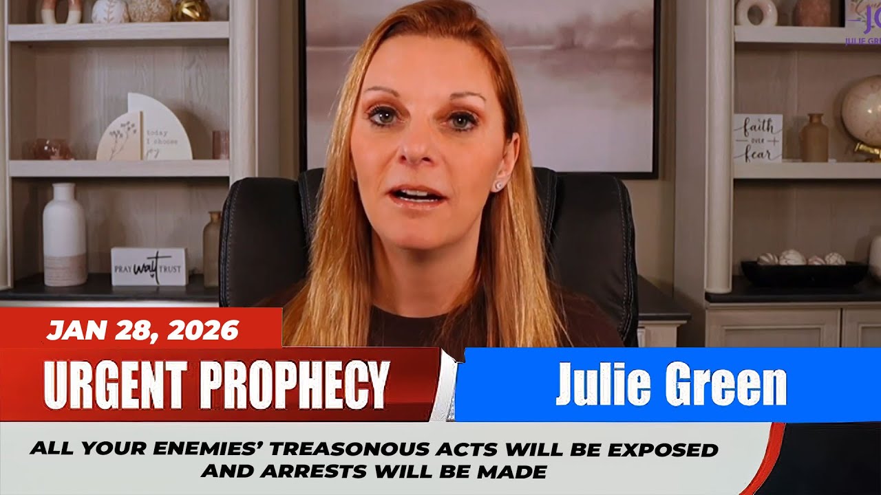 JULIE GREEN PROPHETIC WORD ✝️[URGENT Prophecy] - ENEMIES EXPOSED: THE TRUTH REVEALED