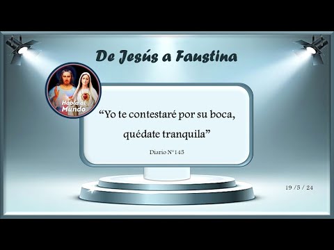 De Jesús a Faustina Diario N°145