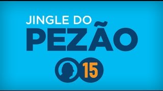 Jingle Do Pezão Pezão 15