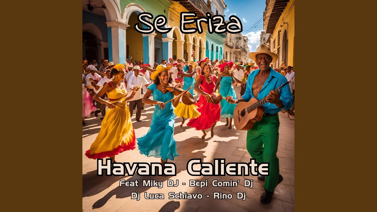 Se Eriza (feat. Rino DJ, Miky DJ, Bepi Comin, Dj Luca Schiavo)