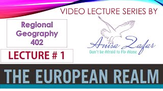 European Realm: Lecture 1 | GGR 402 Regional Geography