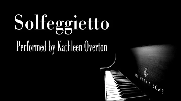 Kathleen Overton - Solfeggietto