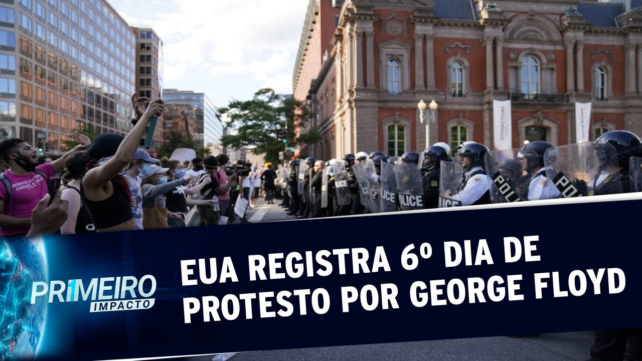 EUA registra 6º dia de protestos e Trump é levado para bunker | Primeiro Impacto (01/06/20)