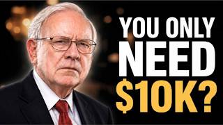 Warren Buffett: Why Your First $10,000 Changes Everything