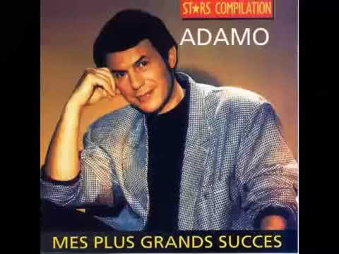 Adamo   Ses Plus Grands Succès   01   Mes mains sur tes hanches