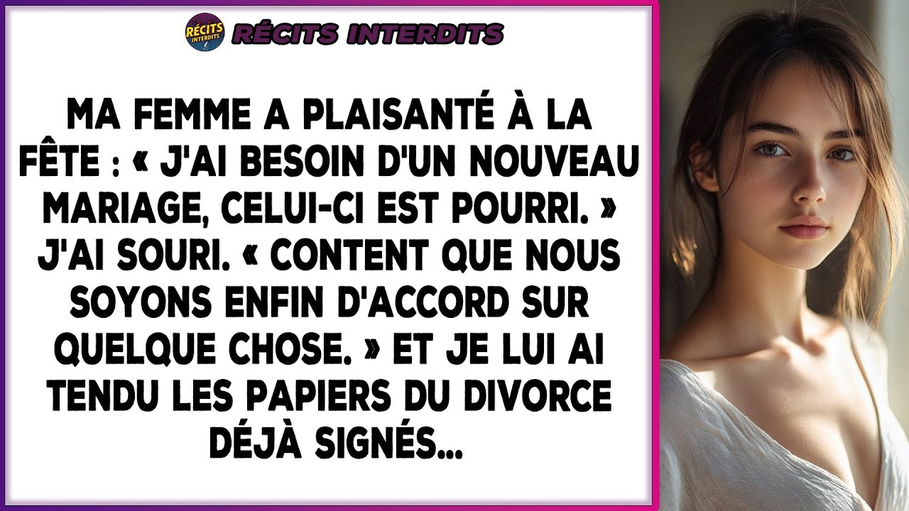 Ma Femme A Plaisanté: «J'ai Besoin D'un Nouveau Mariage, Celui-ci Est Pourri.» J'ai Souri. « Content