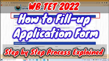 WB TET 2022 How to Fill up Application Form || Step By Step Online Form Fillup Process 🔥🔥