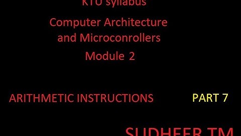 KTU syllabus ECT 206 Computer Architecture and Microcontrollers Module 2 Arithmetic instruction