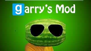 [Gmod Addon] MELON FRIEND REVIEW! Mel the Watermelon!