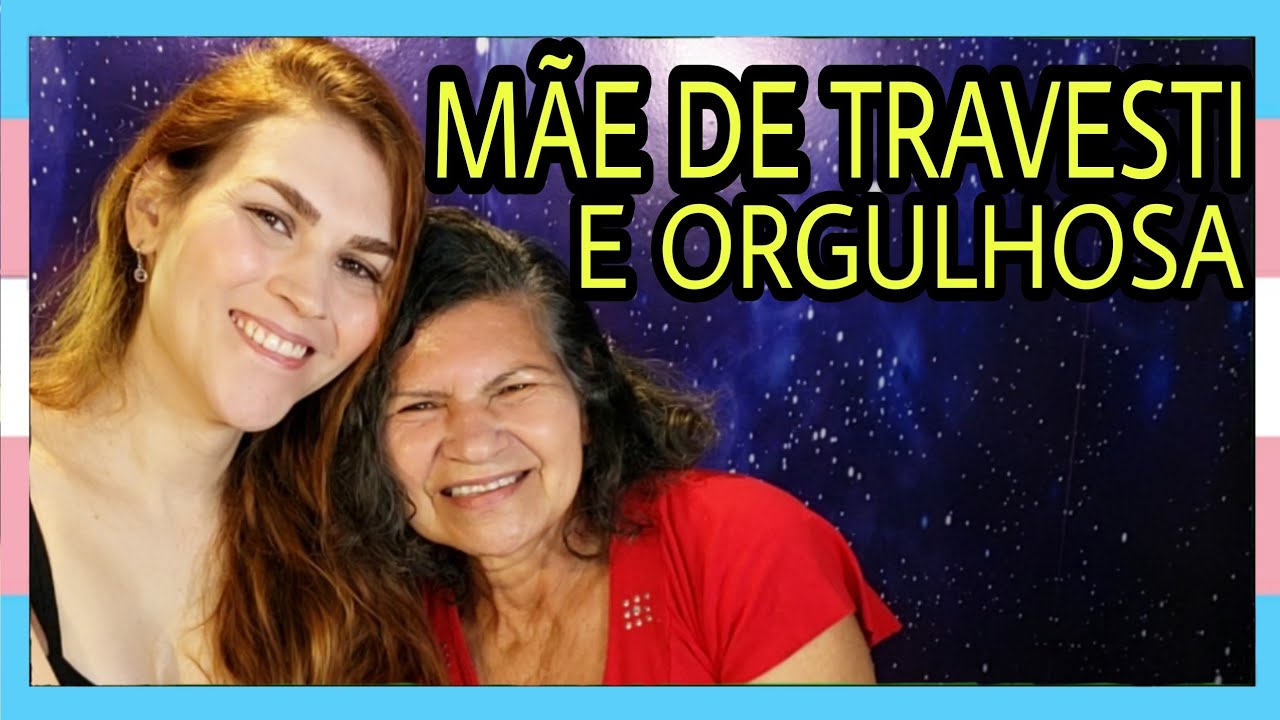 [236] Mãe de mulher trans; como lidar com a transição e aceitar que o ...