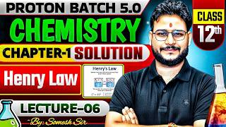Solution विलयन  |HENRY LAW || | Chapter-1LECTURE 6|CLASS 12TH |CHEMISTRY SOMESH SIR screenshot 5