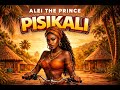 PISIKALI Ft Alei The Prince