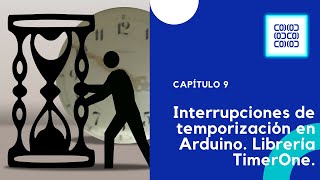 Interrupciones de Temporización en Arduino | Librería TimerOne | Firmware de Prueba🧑‍💻