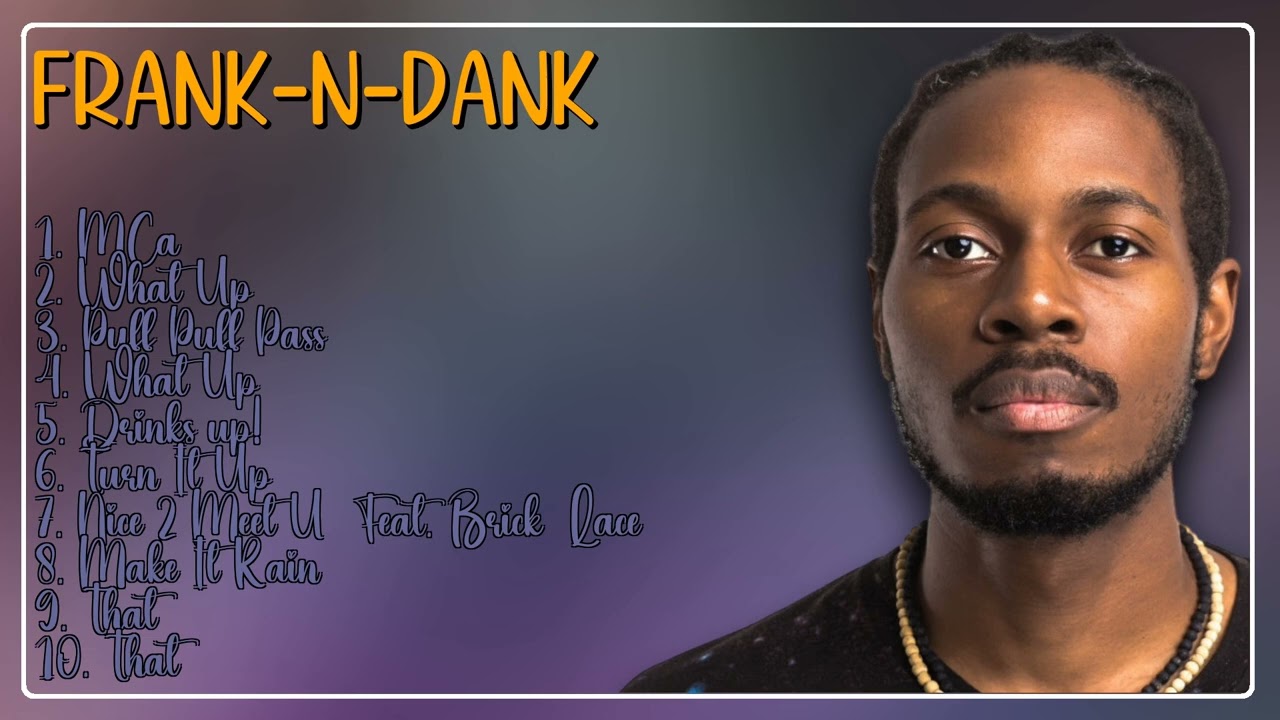 Where The Parties At?-Frank-N-Dank-Hits that defined a generation-Newsworthy