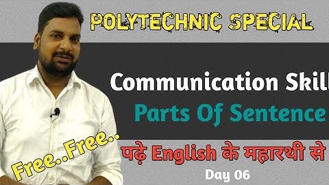 Communication Skill Polytechnic First Semester|Parts Of Sentence|Polytechnic First Semester