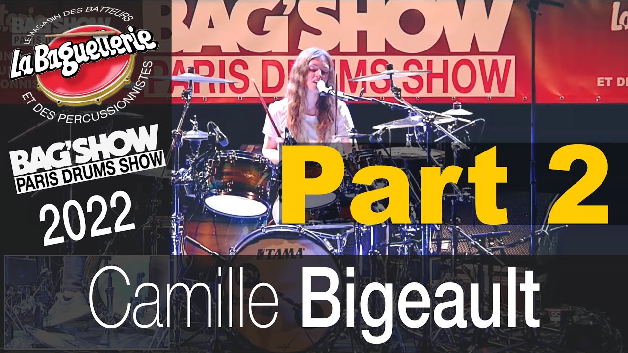 CAMILLE BIGEAULT Part2 - BAG'SHOW 2022