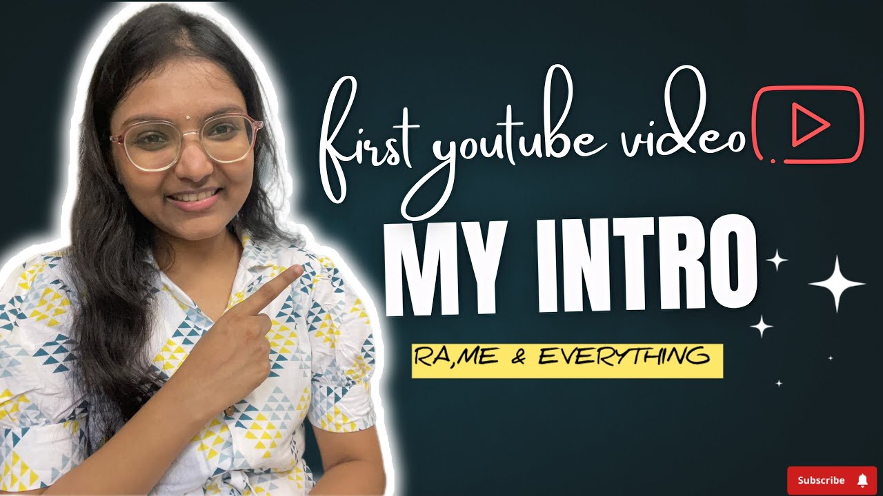 My First Youtube video | My Intro | First video on youtube | Channel ...