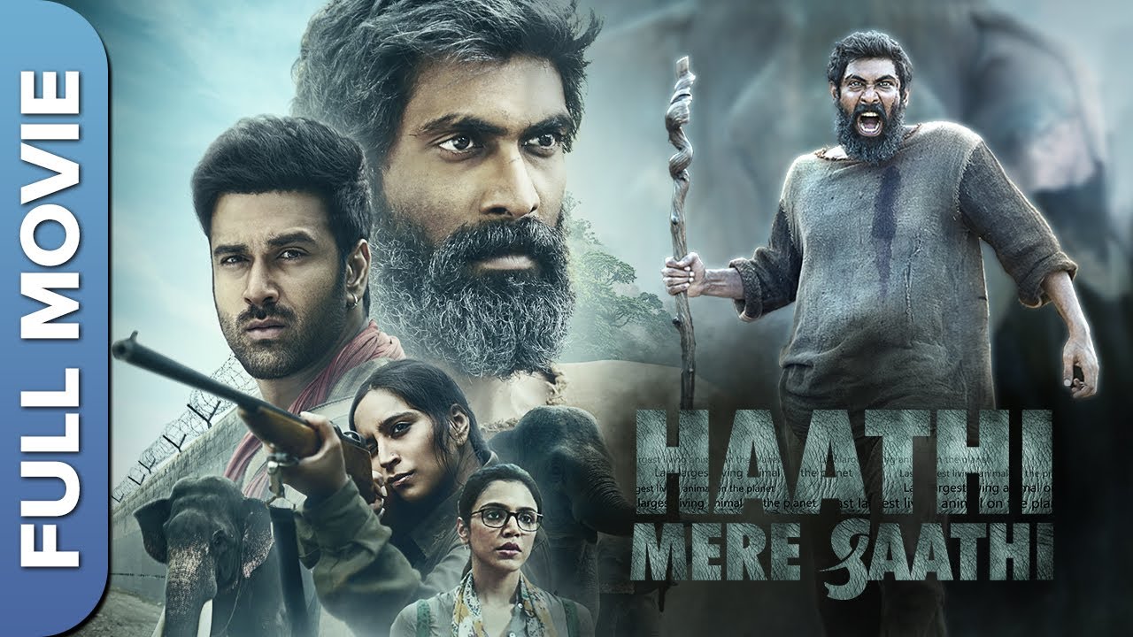     Haathi Mere Saathi  Rana Daggubati Pulkit SamratShriya Pilgaonkar  Hindi Movie