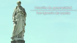 Oración de generosidad | San Ignacio de Loyola