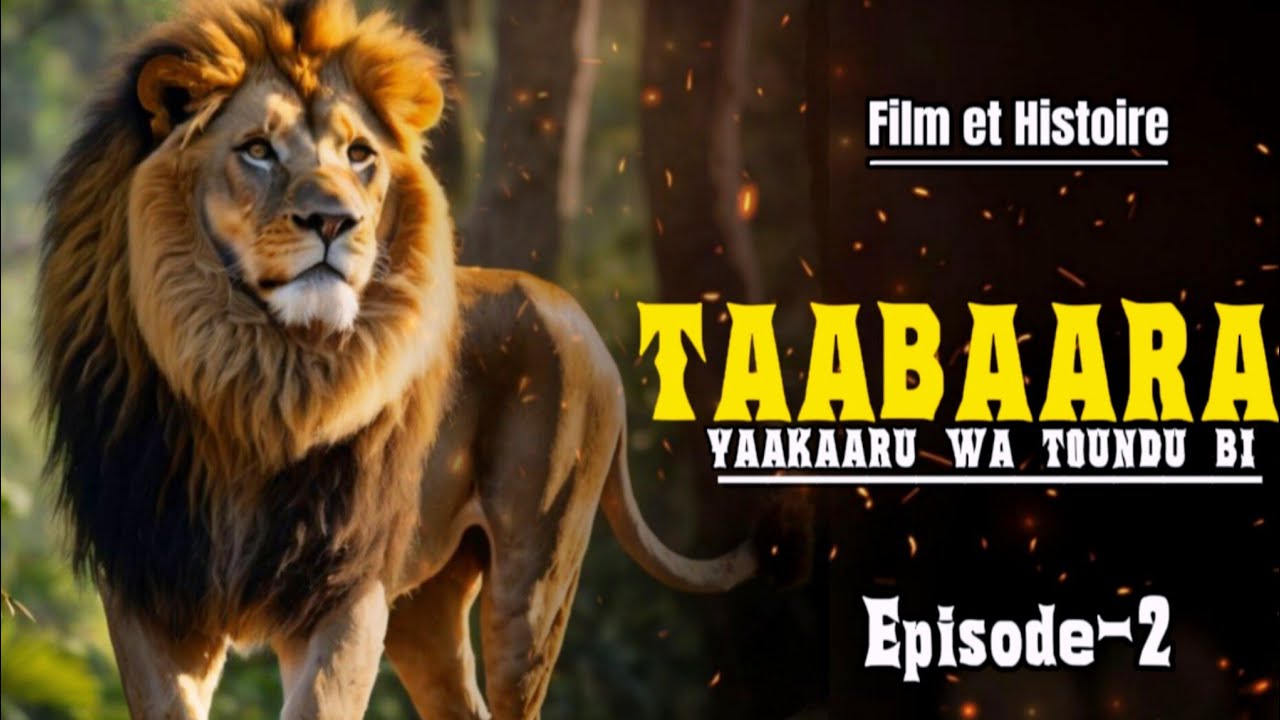 TAABAARA ( Yakarou Wa Toundou Bi ) Episode 2 En Wolof 