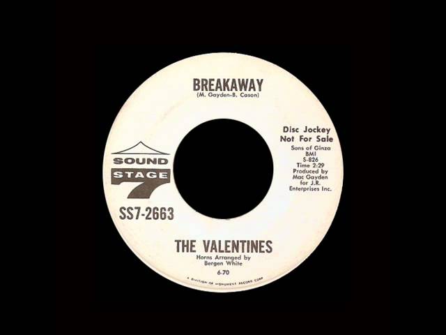 The Valentines - Breakaway